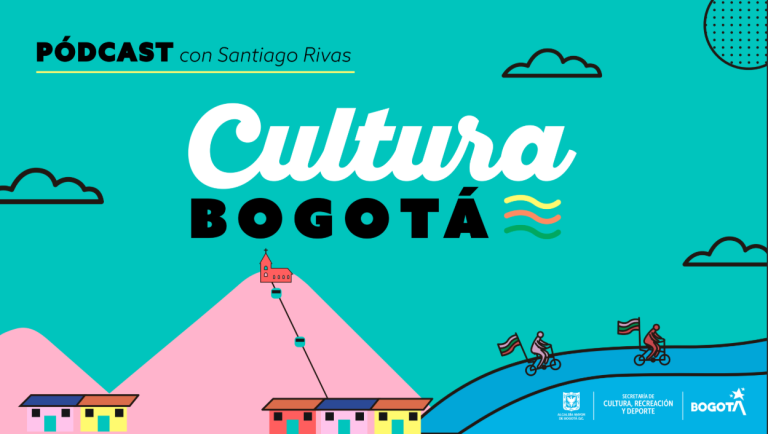 Podcast Cultura en Bogotá Santiago Rivas