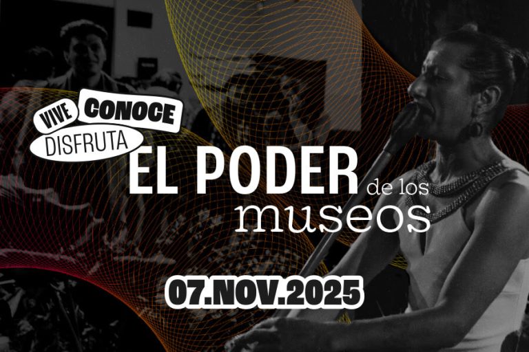 vive y disfruta el poder de los museos 7 de Noviembre