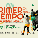 Primer Tiempo Historias del Fútbol en la Capital